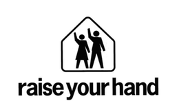 RAISE YOUR HAND trademark