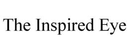 THE INSPIRED EYE trademark