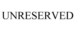 UNRESERVED trademark