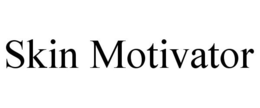 SKIN MOTIVATOR trademark