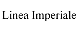 LINEA IMPERIALE trademark