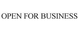 OPEN FOR BUSINESS trademark
