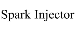 SPARK INJECTOR trademark