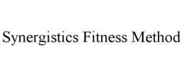 SYNERGISTICS FITNESS METHOD trademark