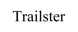 TRAILSTER trademark
