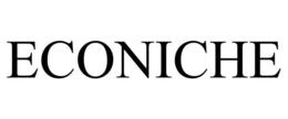 ECONICHE trademark