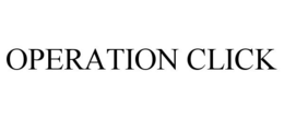 OPERATION CLICK trademark