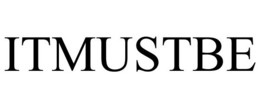 ITMUSTBE trademark