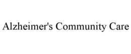 ALZHEIMER'S COMMUNITY CARE trademark