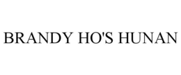 BRANDY HO'S HUNAN trademark