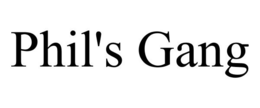 PHIL'S GANG trademark