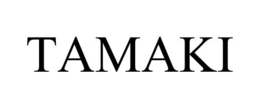 TAMAKI trademark