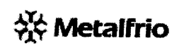 METALFRIO trademark
