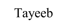 TAYEEB trademark