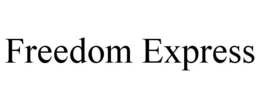 FREEDOM EXPRESS trademark