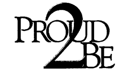 PROUD2BE trademark