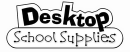 DESKTOP SCHOOL SUPPLIES trademark