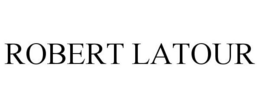 ROBERT LATOUR trademark