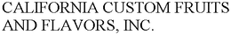 CALIFORNIA CUSTOM FRUITS AND FLAVORS, INC. trademark
