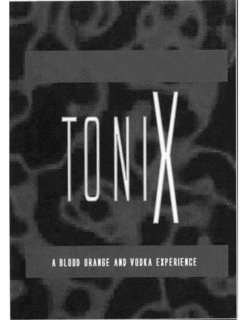 TONIX A BLOOD ORANGE AND VODKA EXPERIENCE trademark