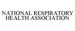 NATIONAL RESPIRATORY HEALTH ASSOCIATION trademark