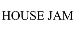 HOUSE JAM trademark