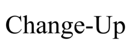 CHANGE-UP trademark