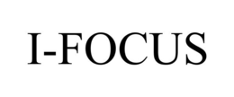 I-FOCUS trademark