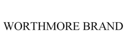 WORTHMORE BRAND trademark