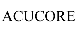 ACUCORE trademark
