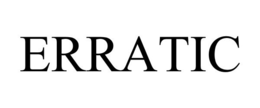 ERRATIC trademark