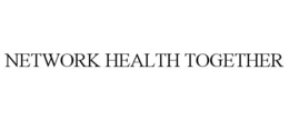 NETWORK HEALTH TOGETHER trademark