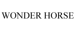 WONDER HORSE trademark