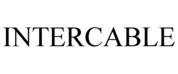 INTERCABLE trademark