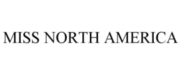 MISS NORTH AMERICA trademark