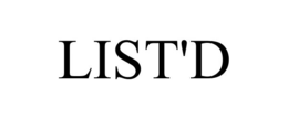 LIST'D trademark