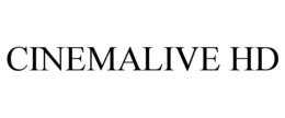 CINEMALIVE HD trademark