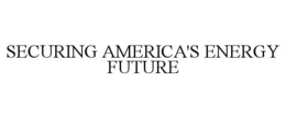 SECURING AMERICA'S ENERGY FUTURE trademark