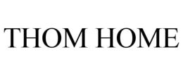 THOM HOME trademark