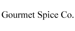 GOURMET SPICE CO. trademark