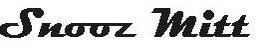 SNOOZ MITT trademark