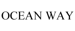 OCEAN WAY trademark