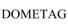 DOMETAG trademark