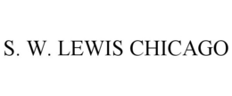 S. W. LEWIS CHICAGO trademark