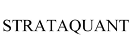 STRATAQUANT trademark
