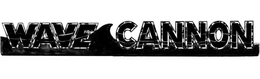WAVE CANNON trademark