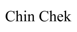CHIN CHEK trademark