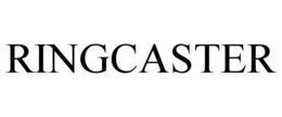 RINGCASTER trademark