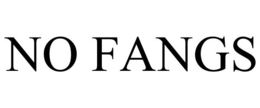 NO FANGS trademark