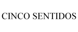 CINCO SENTIDOS trademark